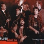 Blues Mafia - Homegrown