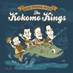 Kokomo Kings - Gone fishing with the Kokomo Kings - 12" vinyl