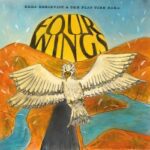 Ebba Bergkvist & The Flat Tire Band -Four WIngs - LP