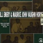 B.J. Emery & Maurice John Vaughn Horns